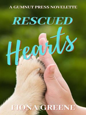 cover image of Rescued Hearts Novelette